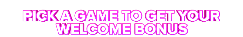 Cherry Gold PICK A GAME TO GET YOUR WELCOME BONUS